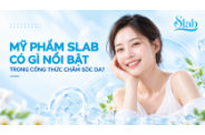 Mỹ phẩm SLAB có điểm gì nổi bật trong công thức chăm sóc da?