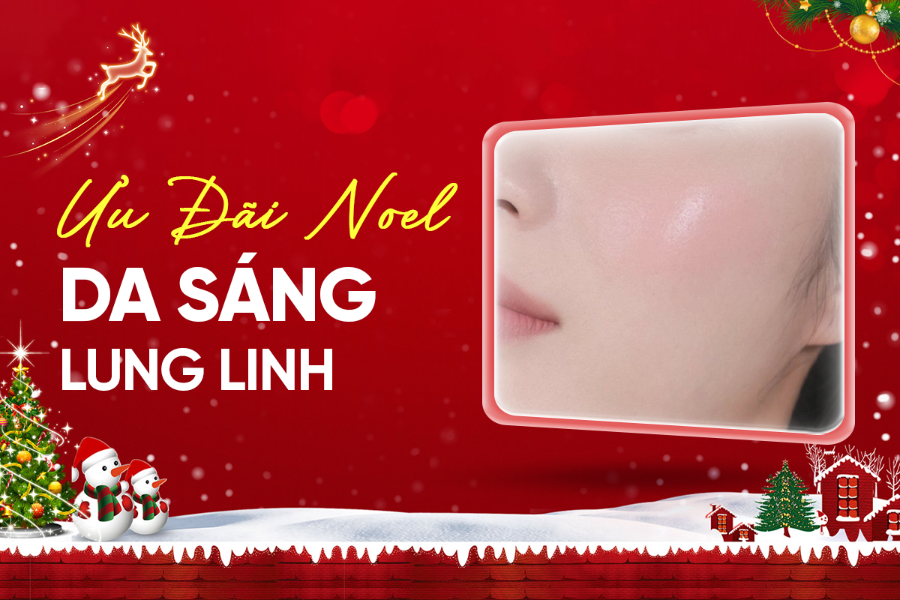 Sự Kiện Noel – “Da Sáng Lung Linh Đón Giáng Sinh” Cùng Slab