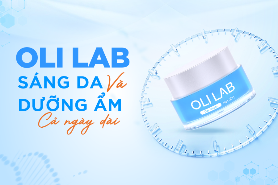 Kem ngày Oli Lab – Giải pháp làm sáng & Dưỡng ẩm đa tầng cho người bận rộn