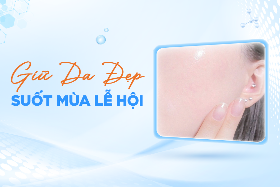 Bí Quyết Giữ Da Đẹp Cuối Năm – Khi Thời Tiết Lạnh & Tiệc Tùng Liên Tục